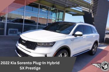 2022 Kia Sorento Plug-In Hybrid SX Prestige