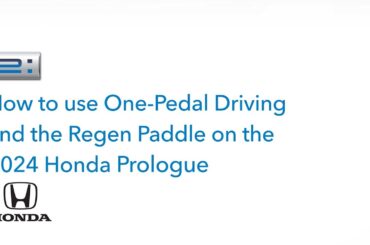 Honda Prologue | How to Use One Pedal Driving and the Regen Paddle