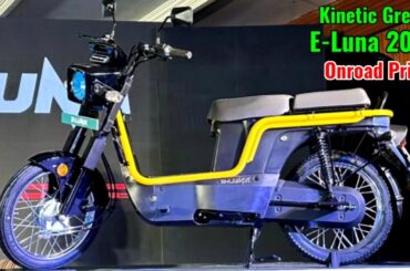 2024 new Kinetic eluna electric scooter moped india specs features onroad Price all colours details.