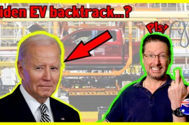 Biden BACKTRACKS on EV mandate to appease unions and car makers | MGUY Australia