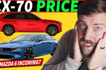 *BIG UPDATE* 2025 Mazda CX-70 gets Official Pricing // Mazda 6 coming NEXT?!