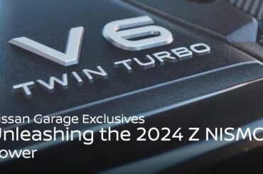 2024 Z NISMO: Power | Nissan Garage Exclusives