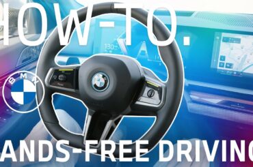 BMW Highway Assistant How-To: Hands-free Driving and Assisted Overtaking.