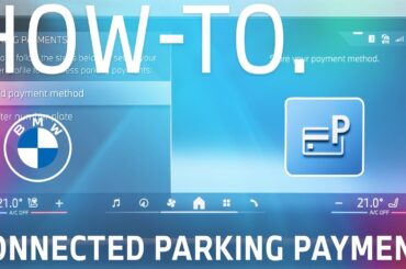 Cash-less Parking: a Tutorial for BMW Parking Payments.