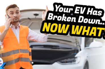Your Electric Car Just Broke Down. Now What?