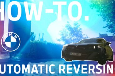 BMW Reversing Assistant How To: Easy Back-Up Your BMW.