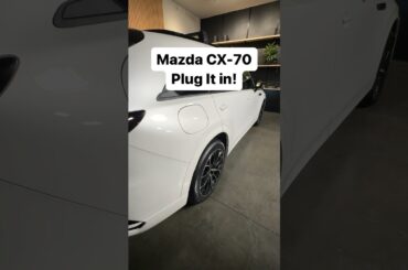 Plug It In! Mazda CX-70