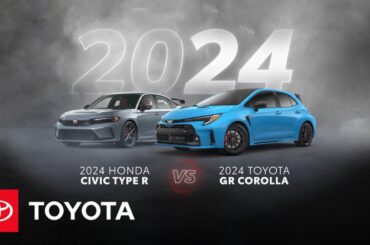 2024 Toyota GR Corolla vs 2024 Honda Civic Type R | Toyota