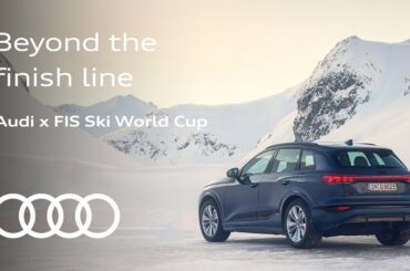 Beyond the finish line | Audi x FIS Alpine Ski World Cup