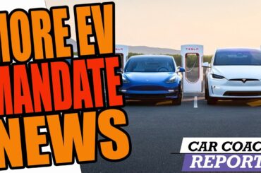 Government is Forcing New Electric Vehicle Mandates and New Rules