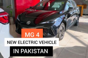 MG 4 EV New Electric Vehicle for Pakistan