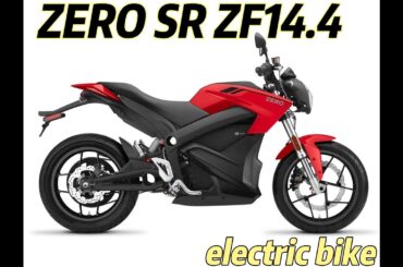 ZERO SR ZF14.4 Electric Motorcycle