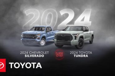2024 Toyota Tundra vs 2024 Chevrolet Silverado | Toyota