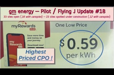 gm energy - Pilot / Flying J Update #18 (Electric Vehicle Charging)