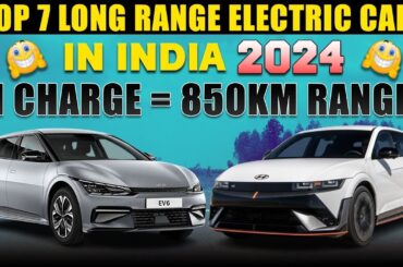 Top 7 Long Range Electric Cars in India 2024 | Electric Vehicles India