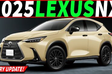 The 2025 Lexus NX is getting UNEXPECTED Upgrades...
