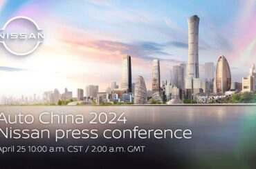Live: Auto China 2024 - Nissan press conference
