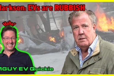 Jeremy Clarkson on EVs - "They're RUBBISH!" | MGUY Australia