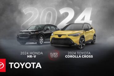 2024 Toyota Corolla Cross vs 2024 Honda HR-V | Toyota