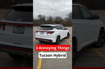 3 Annoying Things of the 2024 Hyundai Tucson N Line Hybrid #suv #hybrid #carreview