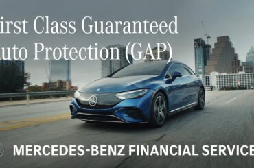 Mercedes-Benz Financial Services First Class Guaranteed Auto Protection (GAP)