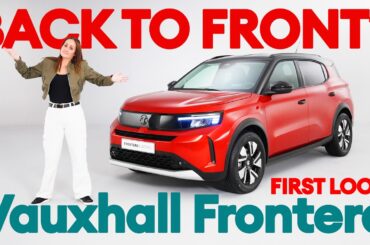 FIRST LOOK: New Vauxhall Frontera all-electric SUV | Electrifying