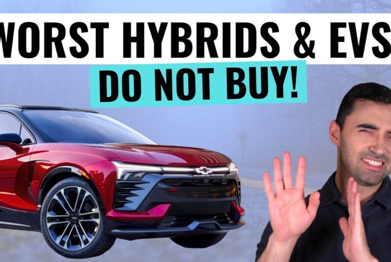 WORST Hybrid Cars & Electric Cars That Will Empty Your Bank Account