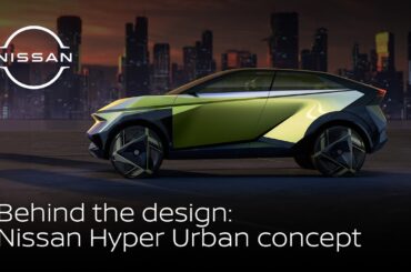 Behind the design: The Nissan Hyper Urban concept | #Nissan