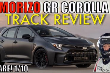 1/200 Morizo Edition GR Corolla Track Review