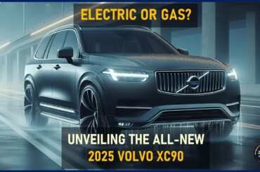 All-New 2025 Volvo XC90 Plug-In HYBRID: Price & Performance