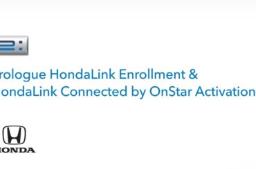 HondaLink Enrollment & HondaLink Connected by OnStar Activation
