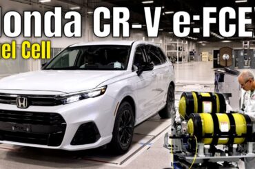2025 Honda CR-V e:FCEV Fuel Cell Electric Vehicle Production in United States