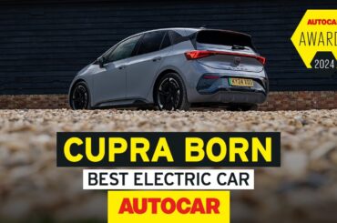 Autocar Awards 2024 | Why the CUPRA Born is our Best Electric Car | Sponsored