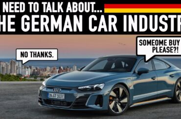 We need to talk about the German Car Industry... The EV is KILLING IT.