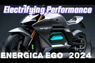 "2024 Energica EGO+ - A Game-Changer in Electric Motorcycles"