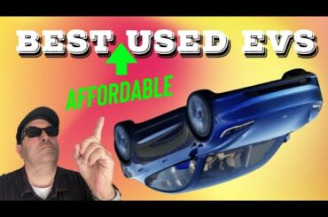 TOP 3 Affordable USED Electric Vehicles in 2024!
