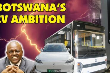 Botswana's Electric Vehicle Ambition