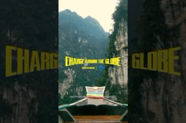 Charge Around The Globe Documentary Series 2024 #Shorts