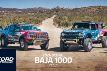 SCORE BAJA 1000 | BRONCO DR & RANGER RAPTOR | FORD PERFORMANCE | PART 1