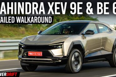 Mahindra BE 6e & XEV 9e Walkaround | Electric SUVs In-Depth Review | PowerDrift