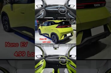 Tata Nano EV 4.99 Lac Onwards