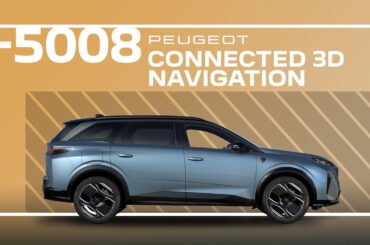 Peugeot E-5008 & 5008 | Tutorial | Connected 3D navigation