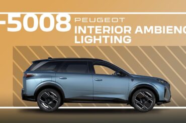 Peugeot E-5008 & 5008 | Tutorial | Interior ambience lighting