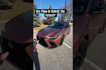 Would You Buy A Plug-In Hybrid? #lexus #nx450h #ev #hybrid #automotive