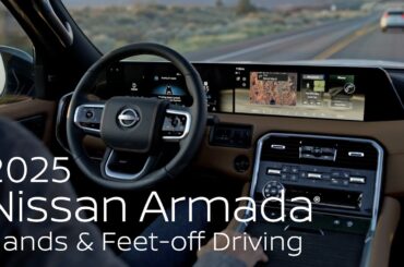 All-New 2025 Nissan Armada® SUV | Hands & Feet-off Driving