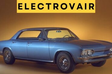 Electrovair: When GM Created The Modern EV