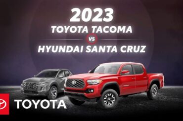 2023 Toyota Tacoma vs 2023 Hyundai Santa Cruz | Toyota