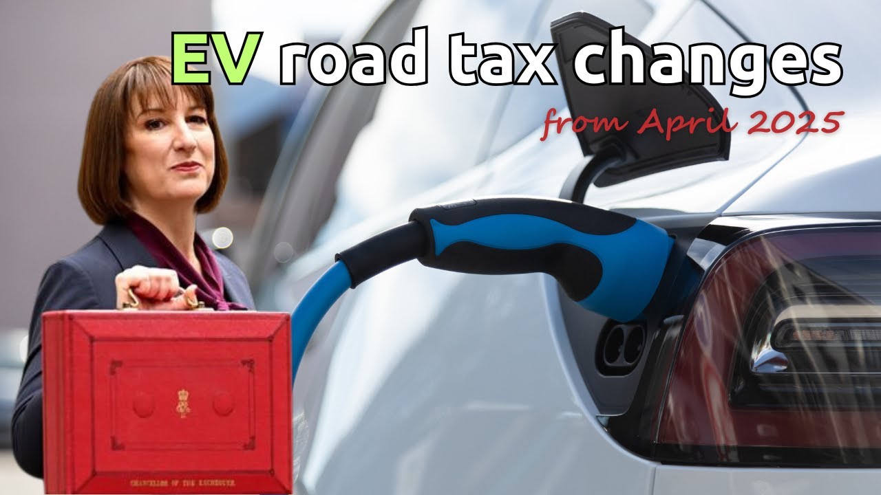 UK road tax rates from April 2025 and how it affects electric vehicles