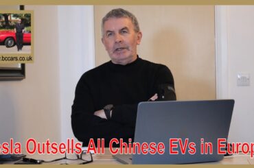 Tesla Dominates Chinese Electric Vehicles in Europe!
