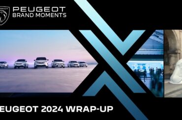Peugeot 2024 Wrap-Up